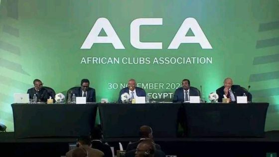 الكونفدرالية الإفريقية لكرة القدم تحسم قرارها بنقل مقر رابطة الأندية الإفريقية من كينيا إلى الرباط